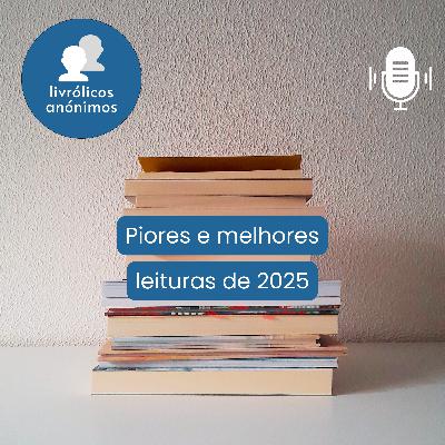 Episódio #169: Piores e melhores leituras de 2025