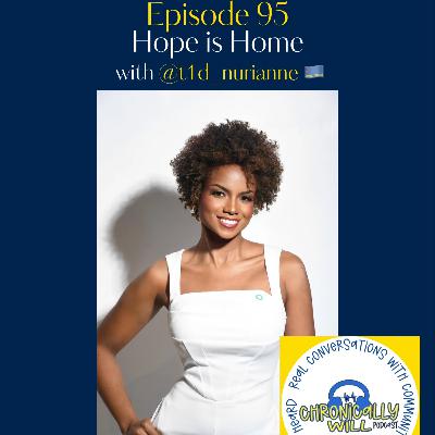 Episode 95: Hope Is Home