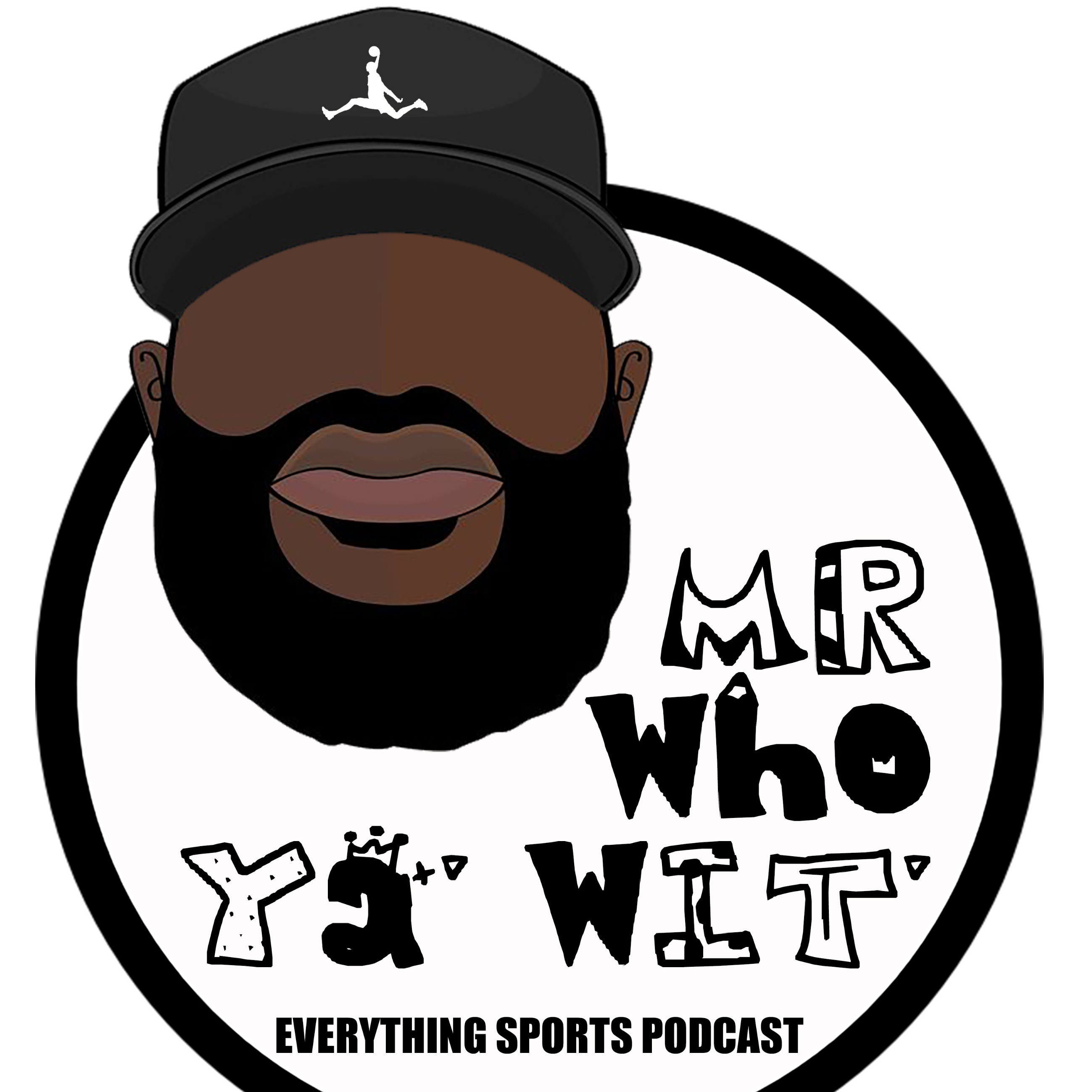 Mr. Who Ya' Wit'