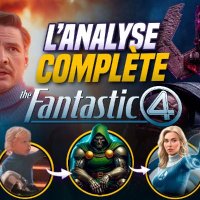 4 FANTASTIQUES - L'ANALYSE ULTIME : Post Crédit, Références, Caméos