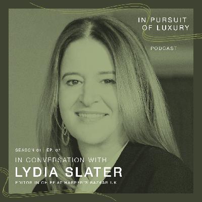 In conversation with Lydia Slater