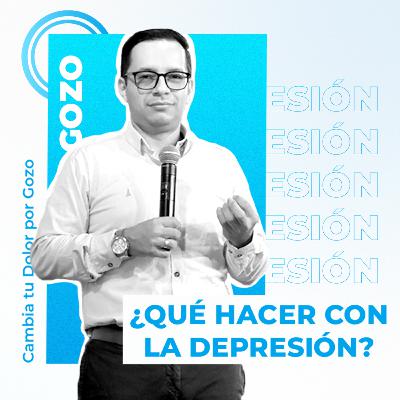 Episodio 71 : 📻 QUÉ HACER CON LA DEPRESIÓN || DAVID PERILLA Episodio 71 : 📻 QUÉ HACER CON LA DEPRESIÓN || DAVID PERILLA