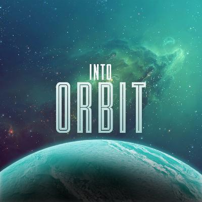 Into Orbit w/Mr. Rock N Roll Into Orbit w/Mr. Rock N Roll
