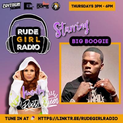 RUDE GIRL RADIO, BIG BOOGIE