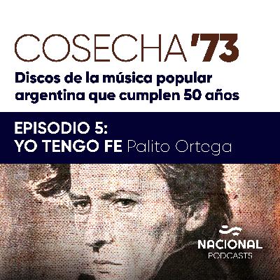 Yo tengo fe, de Palito Ortega