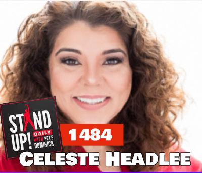 1484 Celeste Headlee + News & Clips
