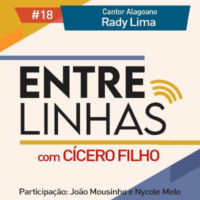 2° Temp.| #18 Cantor Alagoano Rady Lima 2° Temp.| #18 Cantor Alagoano Rady Lima