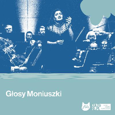 Głosy Moniuszki Głosy Moniuszki