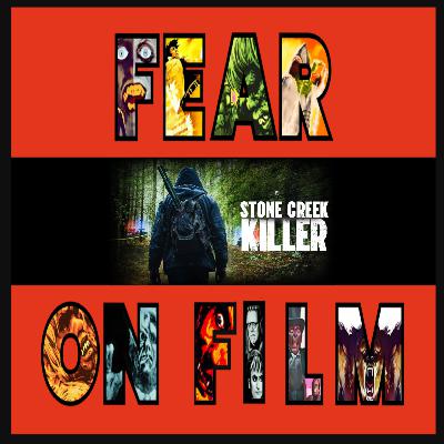 Fear on Film : Fright Review - Stone Creek Killer - 2025