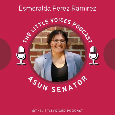 S3 E2: Esmeralda Perez Ramirez on being a first generation student and ASUN Senator
