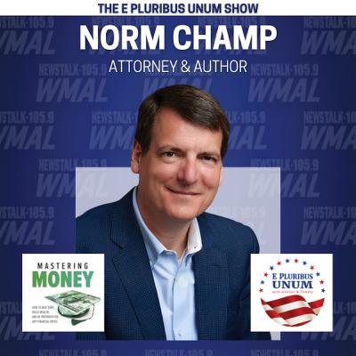 Ep. #37: Norm Champ - Financial Regulation