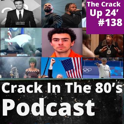 Episode 138 | "The Crack Up 24"