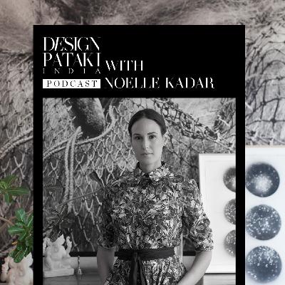 An Insight Into Jaipur’s Unique Subculture Of Art And Design With Noelle Kadar