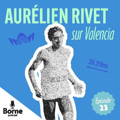 Aurélien Rivet sur Valencia