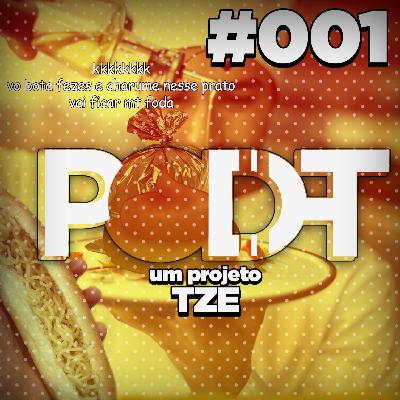 Pod-t #001 - SANDUICHE DE MIOJO Pod-t #001 - SANDUICHE DE MIOJO