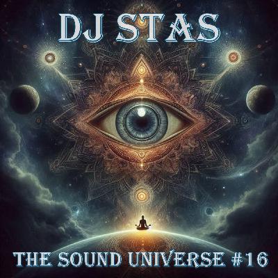 DJ STAS - The Sound Universe #16