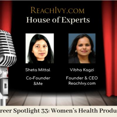 ReachIvy.com| House of Experts: EP 33- Women's health products