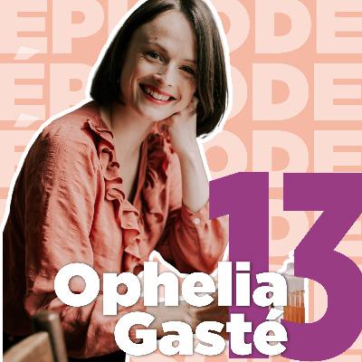 Et si les femmes avaient le pouvoir de se guérir ? - Avec Ophélia Gasté de Maison OMA