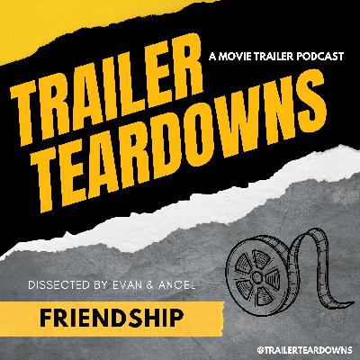 Friendship Trailer - Episode 18 Friendship Trailer - Episode 18