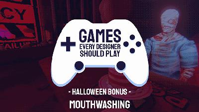 HALLOWEEN SPECIAL: Mouthwashing - Games Every Designer Should Play HALLOWEEN SPECIAL: Mouthwashing - Games Every Designer Should Play