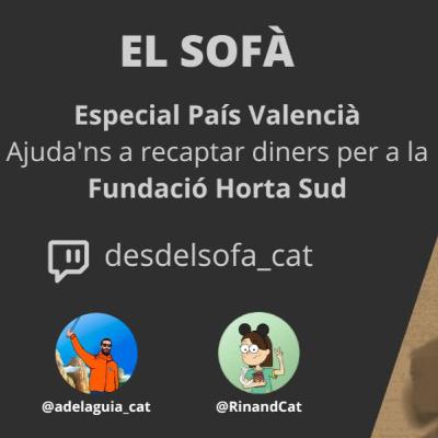El Sofà 04X04 Especial DANA al País Valencià amb Malparlat i Simmer Valenciana