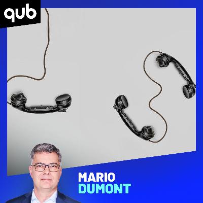 Ligne ouverte d’hier: Mario Dumont a été marqué par une auditrice !
