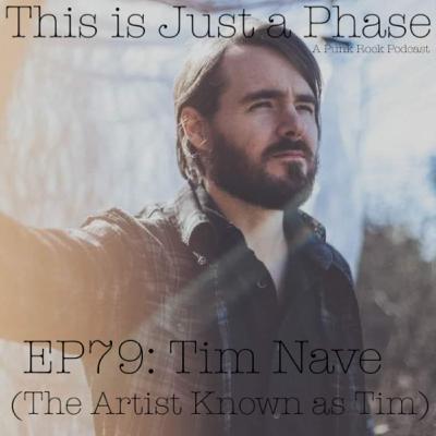 Episode 79 - Tim Nave (The Artist Known as Tim)