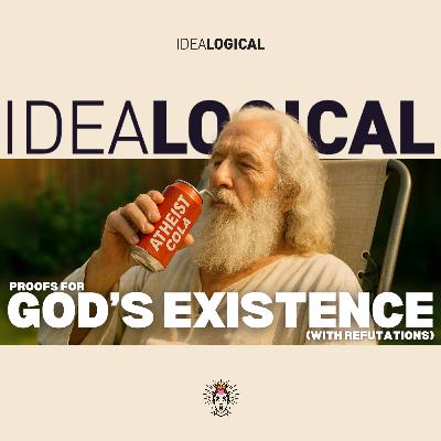 Proofs for God's Existence (with refutations)