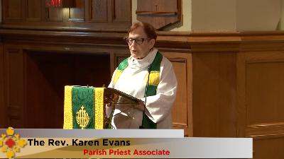 The Seventeenth Sunday after Pentecost | September 24, 2023 | 11:15 a.m. | The Rev. Karen Evans The Seventeenth Sunday after Pentecost | September 24, 2023 | 11:15 a.m. | The Rev. Karen Evans