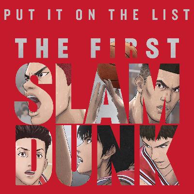 Episode 18 - The First Slam Dunk