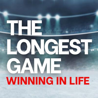 Who Are You? Let’s Talk Identity  I  The Longest Game: Winning in Life Series