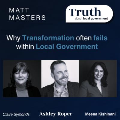 Why Transformation Often Fails Within Local Government Why Transformation Often Fails Within Local Government