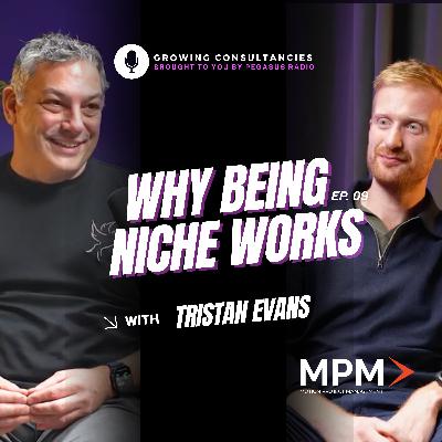 Growing Consultancies 009: Tristan Evans of Motion Projects