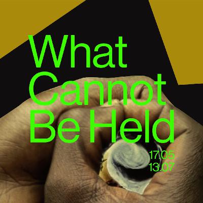 Artropolis X de Brakke Grond - What cannot be Held