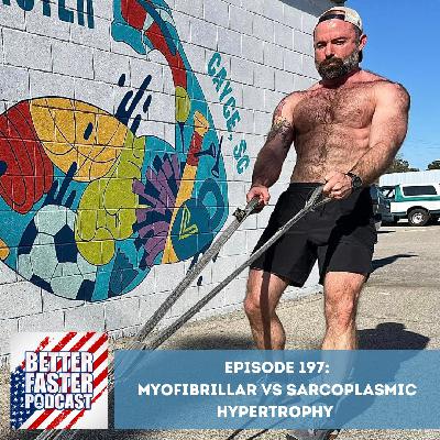 Myofibrillar vs Sarcoplasmic Hypertrophy Myofibrillar vs Sarcoplasmic Hypertrophy