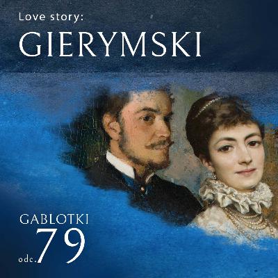 Love story: Aleksander Gierymski Love story: Aleksander Gierymski
