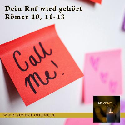 Advent-Online 19.12.2024 - Dein Ruf wird gehört