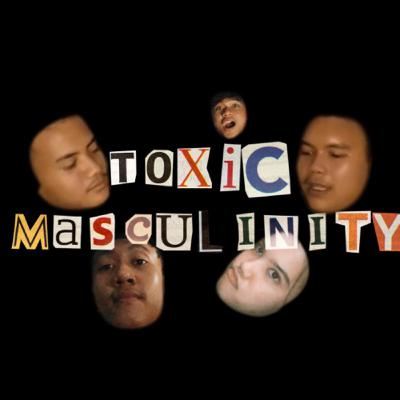 #06| Toxic masculinity #06| Toxic masculinity