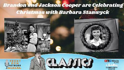 Ep. 403- A Barbara Stanwyck Christmas Ep. 403- A Barbara Stanwyck Christmas