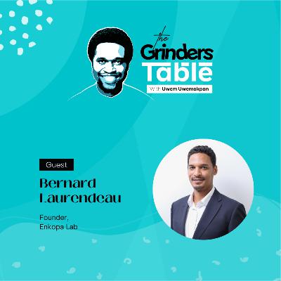 Why Africa Needs Boring First with Bernard Laurendeau