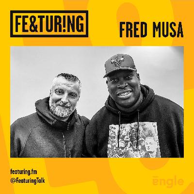 Featuring Fred Musa Featuring Fred Musa