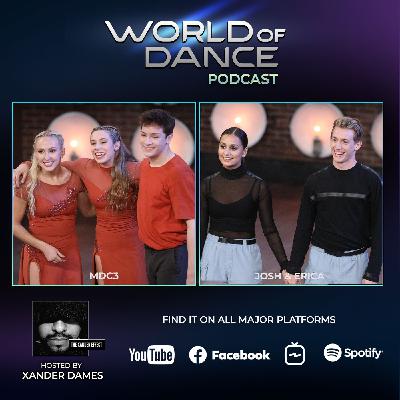 World of Dance Podcast - EP3 - Josh & Erica -MDC3