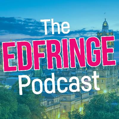 The EdFringe Podcast with Ivor Dembina