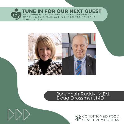 Ep 43: Becoming Proactive when Feeling Helpless and Other Lessons from Gut Feelings: The Patient's Story