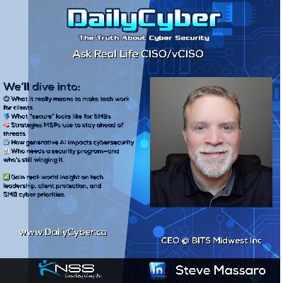Making Tech Work for SMBs with Steve Massaro | DailyCyber 271