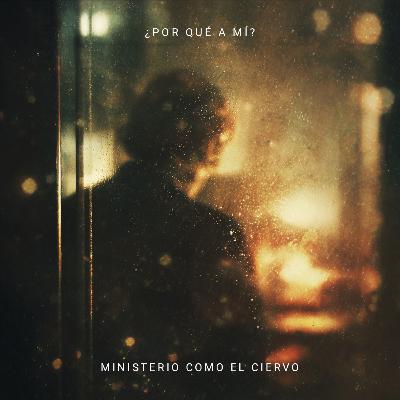 ¿Por qué a mí? ¿Por qué a mí?