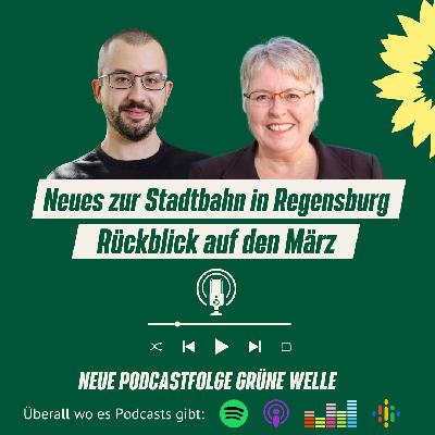 Neues zur Stadtbahn in Regensburg Rückblick auf den März Neues zur Stadtbahn in Regensburg Rückblick auf den März