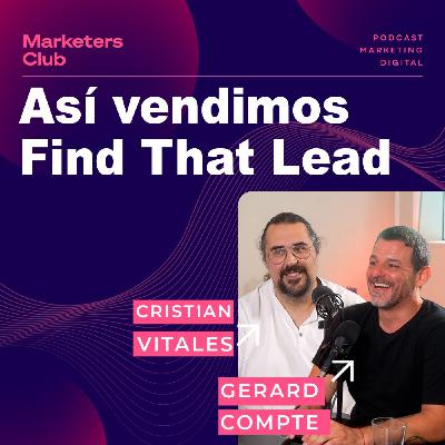 Ep 65: Cómo crear y vender un negocio SAAS B2B (Caso FindThatLead)