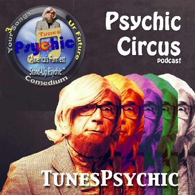 PYSCHIC CIRCUS w/ Dr. Lars Dingman Patti - Jim - Julie - Christina