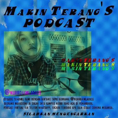 Makin Terang Serius Bersama Nur Rohim Laras